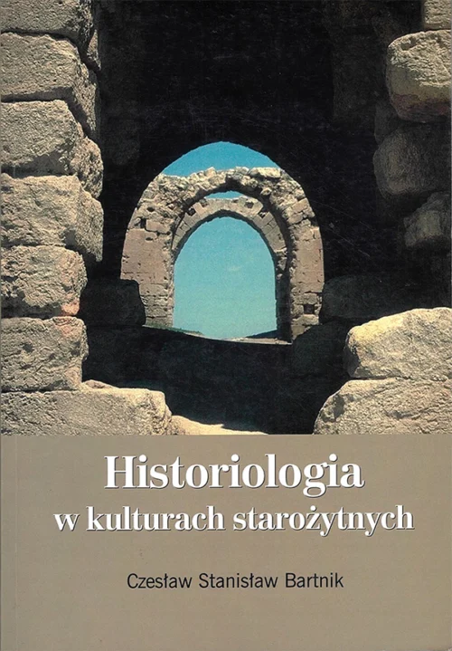 Historiologia w kulturach starożytnych