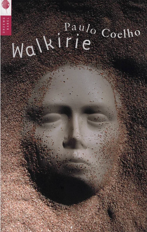 Paulo Coelho – Walkirie